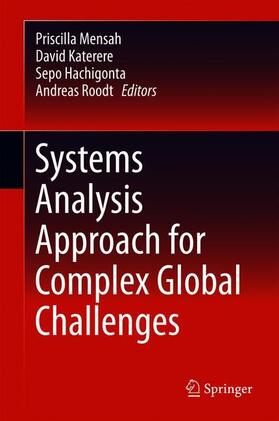 Mensah / Roodt / Katerere | Systems Analysis Approach for Complex Global Challenges | Buch | 978-3-319-71485-1 | sack.de
