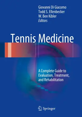 Di Giacomo / Ellenbecker / Kibler |  Tennis Medicine | Buch |  Sack Fachmedien
