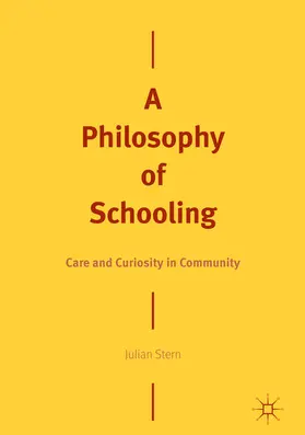 Stern | A Philosophy of Schooling | E-Book | www.sack.de