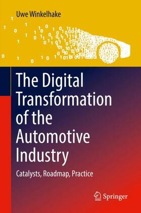 Winkelhake | The Digital Transformation of the Automotive Industry | Buch | sack.de