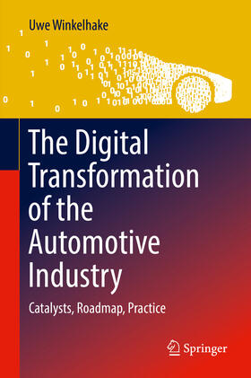 Winkelhake | The Digital Transformation of the Automotive Industry | E-Book | sack.de