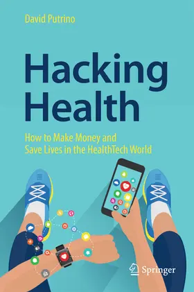Putrino | Hacking Health | E-Book | sack.de