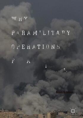 Krishnan | Why Paramilitary Operations Fail | Buch | sack.de