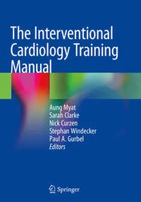 Myat / Clarke / Curzen |  The Interventional Cardiology Training Manual | eBook | Sack Fachmedien