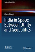 Aliberti |  India in Space: Between Utility and Geopolitics | eBook | Sack Fachmedien