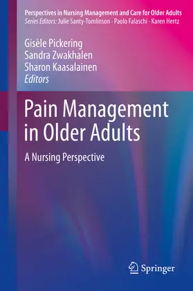 Pickering / Zwakhalen / Kaasalainen |  Pain Management in Older Adults | eBook | Sack Fachmedien
