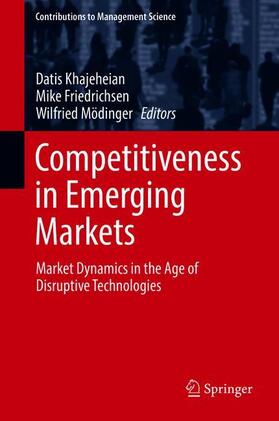 Khajeheian / Mödinger / Friedrichsen | Competitiveness in Emerging Markets | Buch | 978-3-319-71721-0 | sack.de