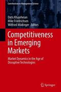 Khajeheian / Mödinger / Friedrichsen |  Competitiveness in Emerging Markets | Buch |  Sack Fachmedien