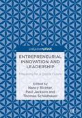 Richter / Jackson / Schildhauer |  Entrepreneurial Innovation and Leadership | Buch |  Sack Fachmedien