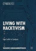Karagiannopoulos |  Living With Hacktivism | Buch |  Sack Fachmedien