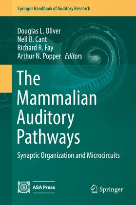 Oliver / Cant / Fay |  The Mammalian Auditory Pathways | eBook | Sack Fachmedien