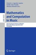 Agustín-Aquino / Montiel / Lluis-Puebla |  Mathematics and Computation in Music | Buch |  Sack Fachmedien