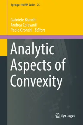 Bianchi / Colesanti / Gronchi |  Analytic Aspects of Convexity | eBook | Sack Fachmedien
