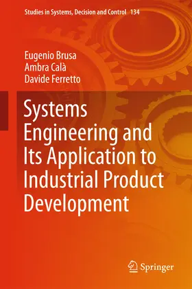 Brusa / Calà / Ferretto |  Systems Engineering and Its Application to Industrial Product Development | eBook | Sack Fachmedien
