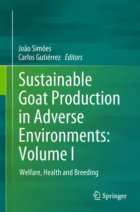 Simões / Gutiérrez |  Sustainable Goat Production in Adverse Environments: Volume I | eBook | Sack Fachmedien