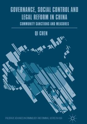 Chen |  Governance, Social Control and Legal Reform in China | Buch |  Sack Fachmedien