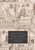 Epstein / Bertolet |  Money, Commerce, and Economics in Late Medieval English Literature | Buch |  Sack Fachmedien