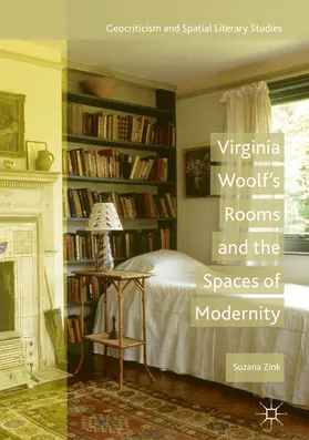 Zink | Virginia Woolf's Rooms and the Spaces of Modernity | E-Book | www.sack.de