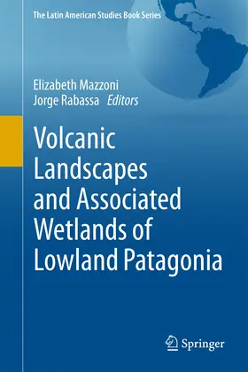 Mazzoni / Rabassa | Volcanic Landscapes and Associated Wetlands of Lowland Patagonia | E-Book | www.sack.de
