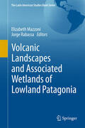 Mazzoni / Rabassa |  Volcanic Landscapes and Associated Wetlands of Lowland Patagonia | eBook | Sack Fachmedien