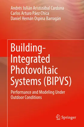 Aristizábal Cardona / Páez Chica / Ospina Barragán | Building-Integrated Photovoltaic Systems (BIPVS) | E-Book | www.sack.de
