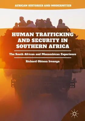Iroanya |  Human Trafficking and Security in Southern Africa | eBook | Sack Fachmedien