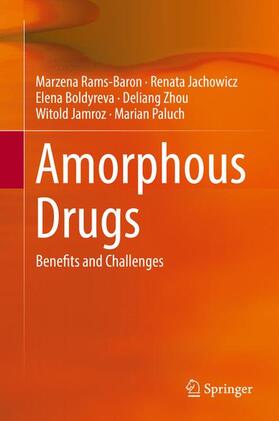 Rams-Baron / Jachowicz / Paluch | Amorphous Drugs | Buch | 978-3-319-72001-2 | sack.de