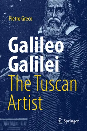 Greco | Galileo Galilei, The Tuscan Artist | E-Book | www.sack.de