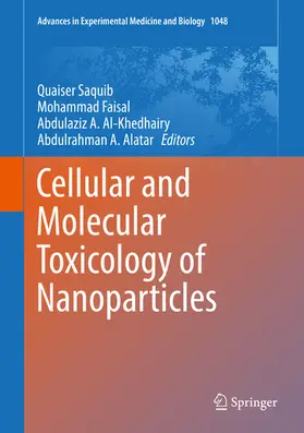 Saquib / Faisal / Al-Khedhairy | Cellular and Molecular Toxicology of Nanoparticles | E-Book | www.sack.de