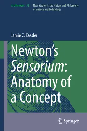 Kassler | Newton’s Sensorium: Anatomy of a Concept | E-Book | sack.de