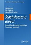 Bagnoli / Grandi / Rappuoli |  Staphylococcus aureus | Buch |  Sack Fachmedien