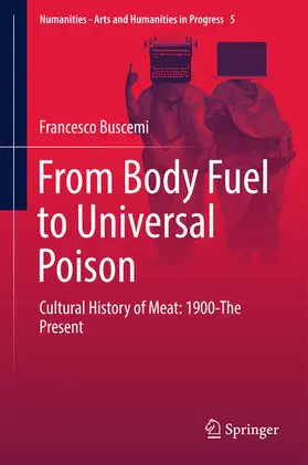 Buscemi |  From Body Fuel to Universal Poison | eBook | Sack Fachmedien