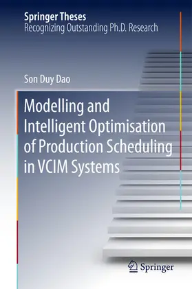 Dao |  Modelling and Intelligent Optimisation of Production Scheduling in VCIM Systems | eBook | Sack Fachmedien