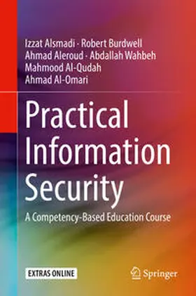 Alsmadi / Burdwell / Aleroud |  Practical Information Security | eBook | Sack Fachmedien