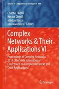 Cherifi / Musolesi / Karsai |  Complex Networks & Their Applications VI | Buch |  Sack Fachmedien
