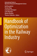 Borndörfer / Klug / Lamorgese |  Handbook of Optimization in the Railway Industry | eBook | Sack Fachmedien
