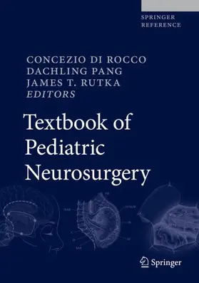Di Rocco / Pang / Rutka |  Textbook of Pediatric Neurosurgery | Buch |  Sack Fachmedien