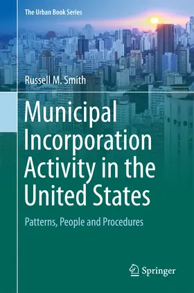 Smith | Municipal Incorporation Activity in the United States | E-Book | www.sack.de