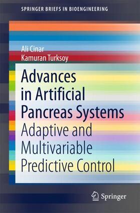 Turksoy / Cinar | Advances in Artificial Pancreas Systems | Buch | 978-3-319-72244-3 | sack.de