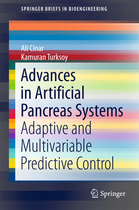 Cinar / Turksoy | Advances in Artificial Pancreas Systems | E-Book | sack.de