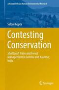 Gupta |  Contesting Conservation | Buch |  Sack Fachmedien