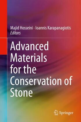 Karapanagiotis / Hosseini |  Advanced Materials for the Conservation of Stone | Buch |  Sack Fachmedien