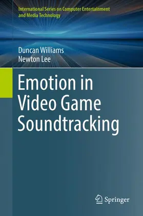 Lee / Williams |  Emotion in Video Game Soundtracking | Buch |  Sack Fachmedien
