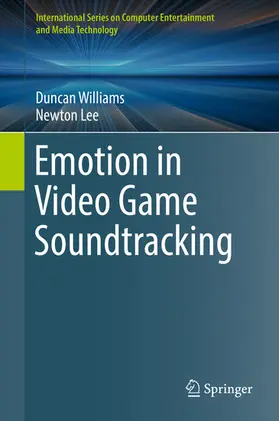 Williams / Lee |  Emotion in Video Game Soundtracking | eBook | Sack Fachmedien