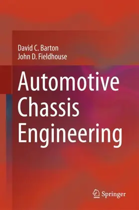 Barton / Fieldhouse | Automotive Chassis Engineering | Buch | 978-3-319-72436-2 | www.sack.de
