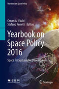 Al-Ekabi / Ferretti |  Yearbook on Space Policy 2016 | eBook | Sack Fachmedien
