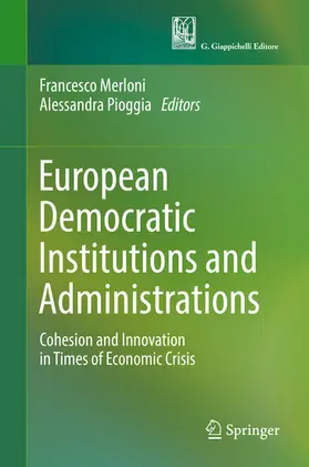 Merloni / Pioggia | European Democratic Institutions and Administrations | E-Book | sack.de