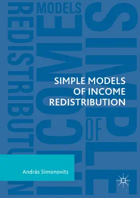 Simonovits |  Simple Models of Income Redistribution | eBook | Sack Fachmedien