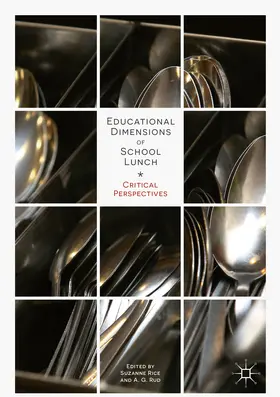 Rice / Rud | Educational Dimensions of School Lunch | E-Book | www.sack.de