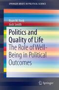 Yonk / Smith |  Politics and Quality of Life | Buch |  Sack Fachmedien